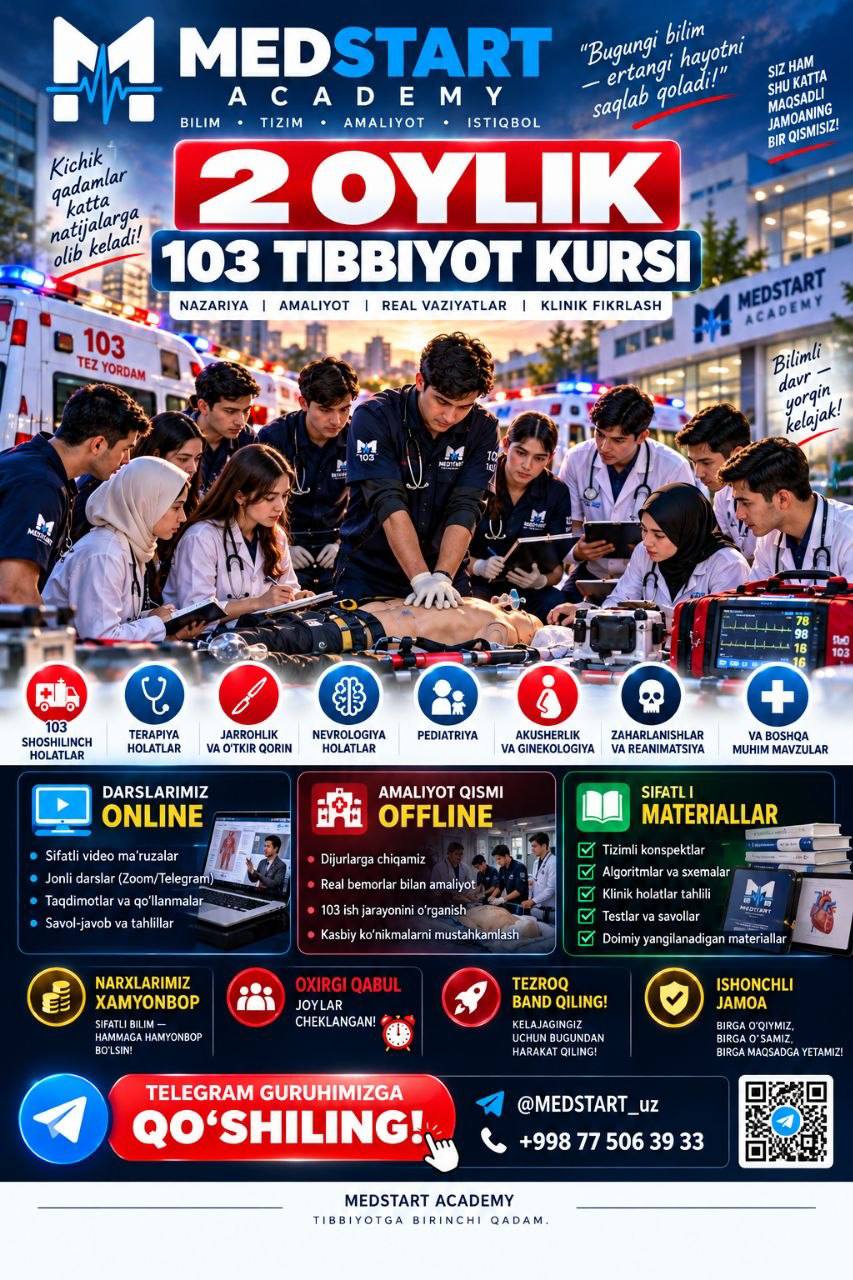 MEDSTART ACADEMY — 103 TIBBIYOT KURSIGA QABUL
