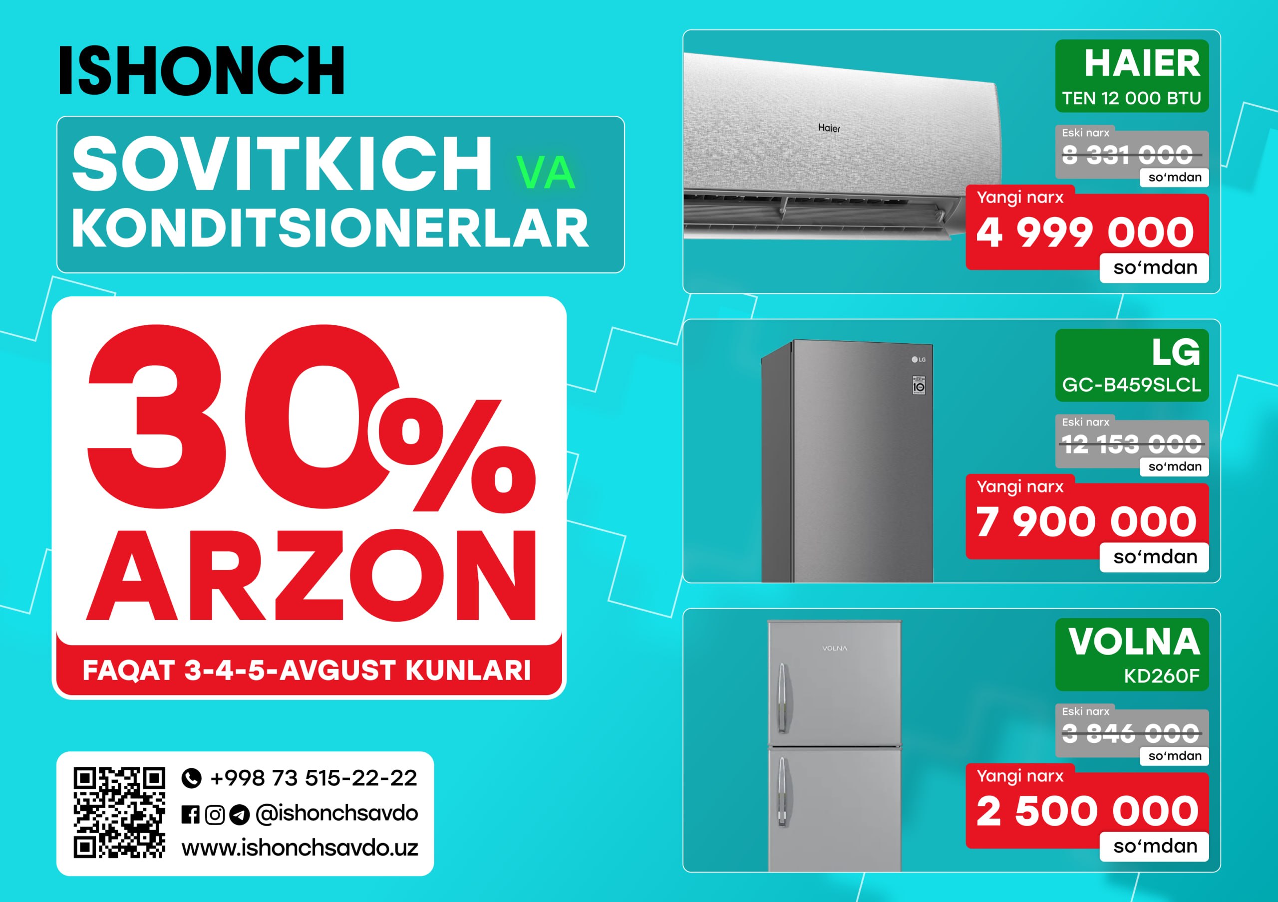 ISHONCH bilan issiq kunlarda salqinlikdan rohatlaning