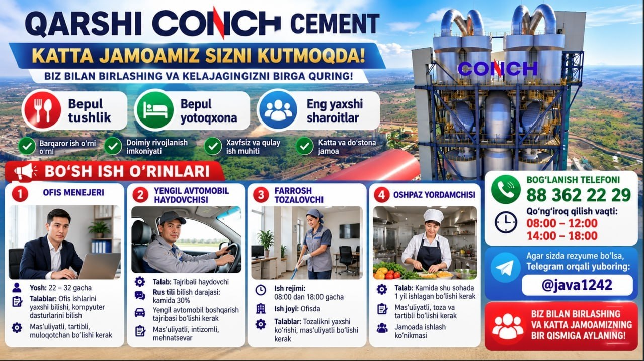 QARSHI CONCH CEMENT KOMPANIYASIGA ISHGA TAKLIF QILAMIZ