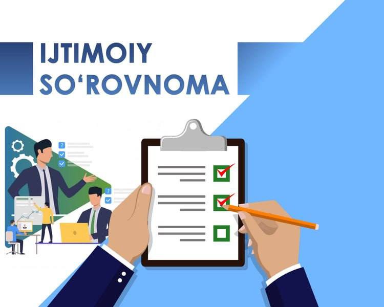 Ushbu anonim so‘rovnoma orqali Sizning fikr va