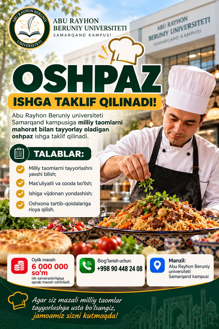 Oshpaz ishga taklif qilinadi Abu Rayhon Beruniy