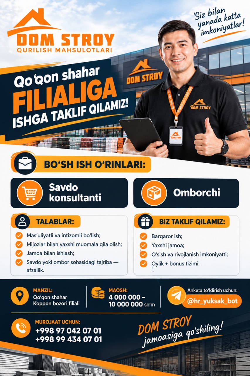 DOM STROY — Qo'qon shahar filialiga ishga taklif