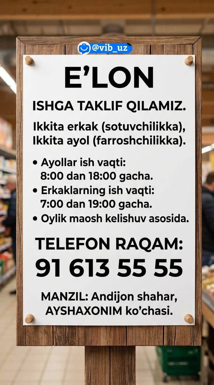 SAVDO DO‘KONIGA ISHCHILAR KERAK