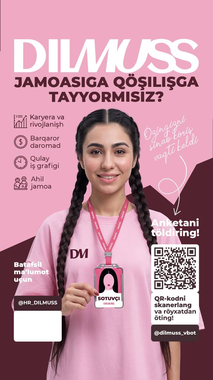 Dilmuss- Samarqand 3 filialiga yangi xodimlarni ishga