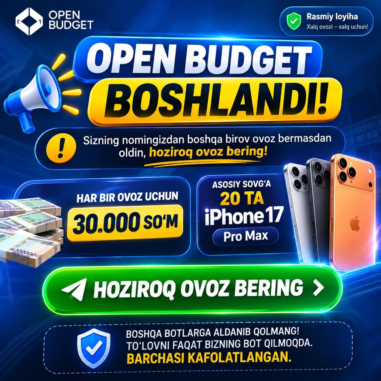 OPEN BUDGET BOSHLANDI
