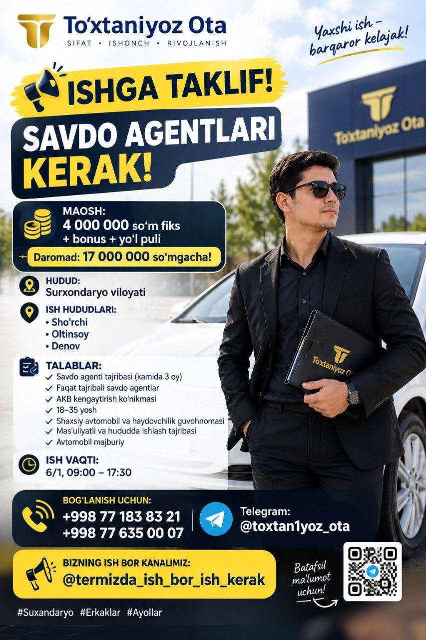 ISHGA TAKLIF SAVDO AGENTLARI KERAK