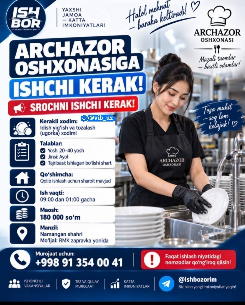 ARCHAZOR OSHXONASIGA ISHCHI KERAK