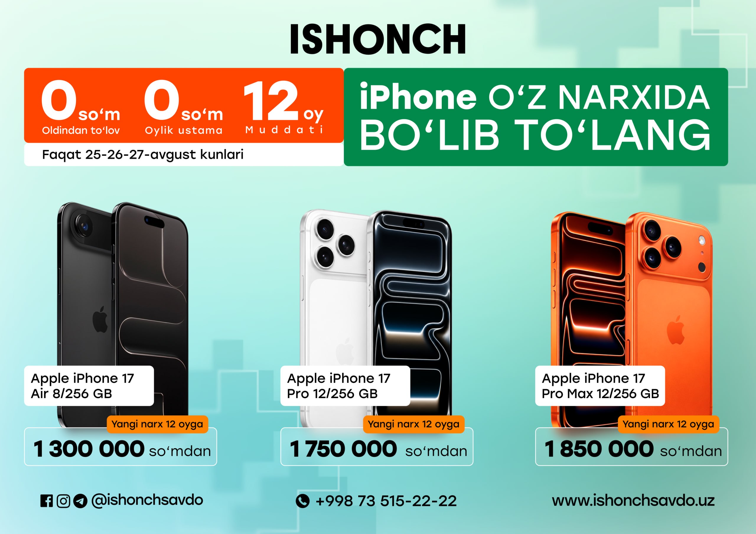 ISHONCHda iPhonelar 0-0-12 shartida