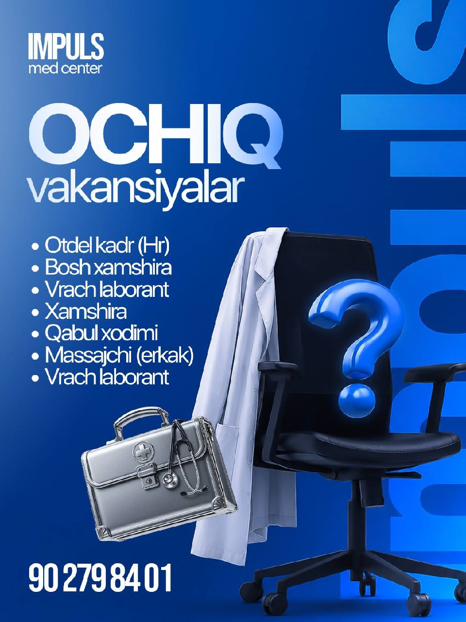 IMPULS MED CENTER jamoasiga xodimlar qabul qilinmoqda