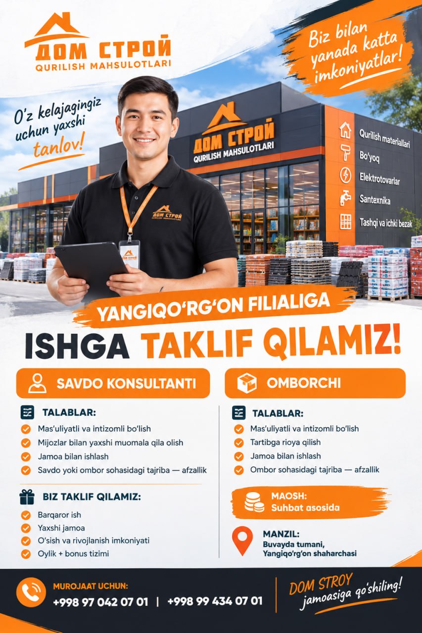 DOM STROY — Yangiqo‘rg‘on filialiga ishga taklif