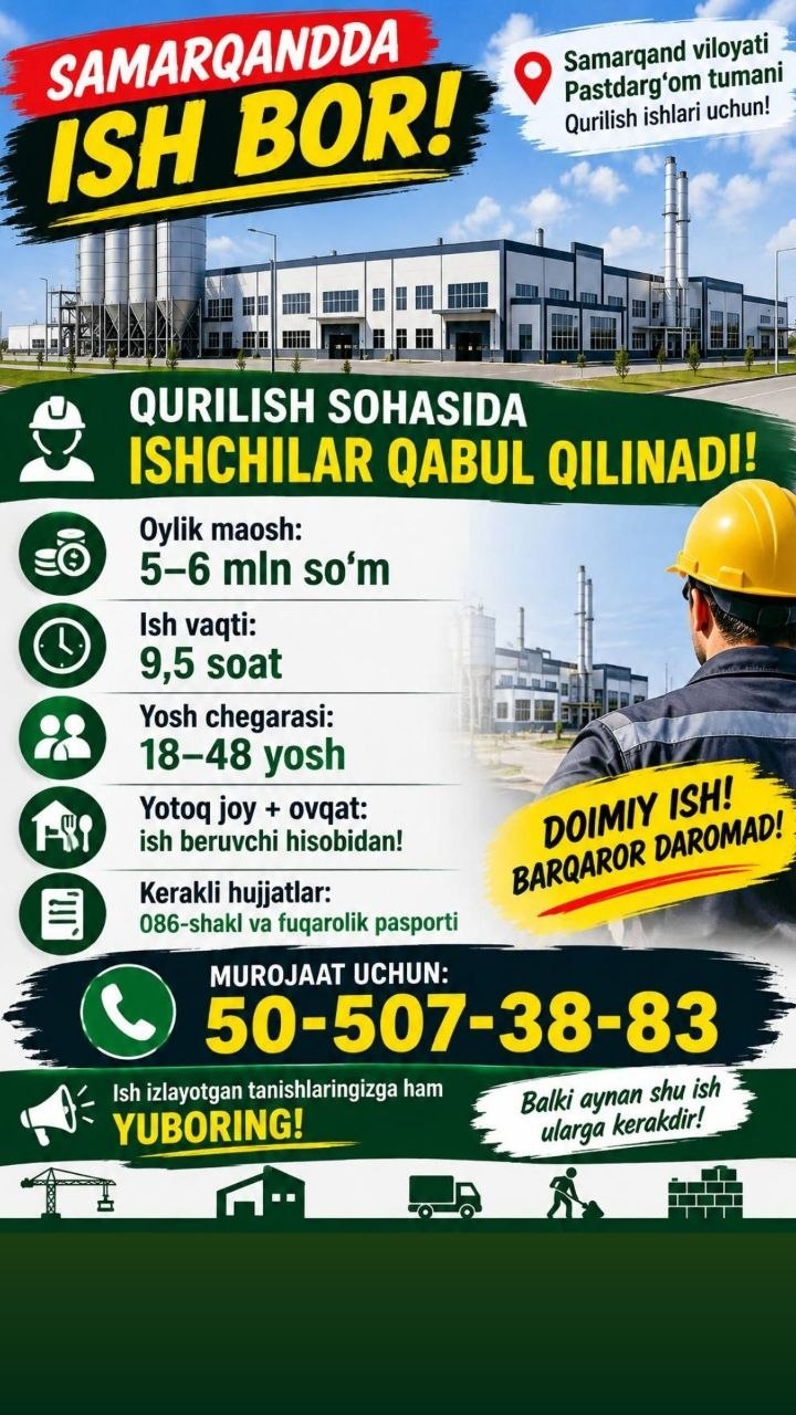 Qurilish ishlari bo‘yicha ishchi kerak