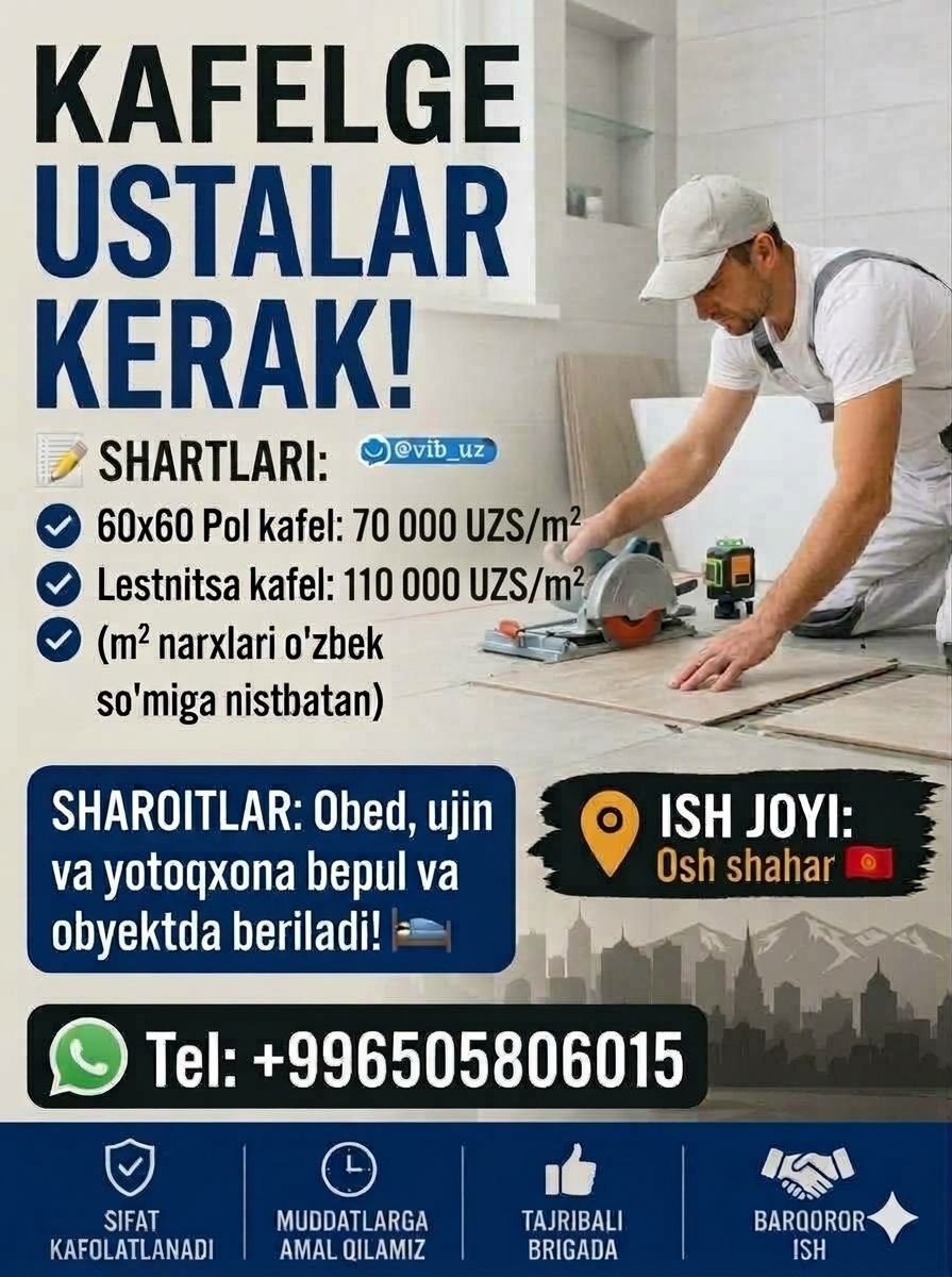 KAFEL OTDELKA VA KLADKA USTALARI KERAK