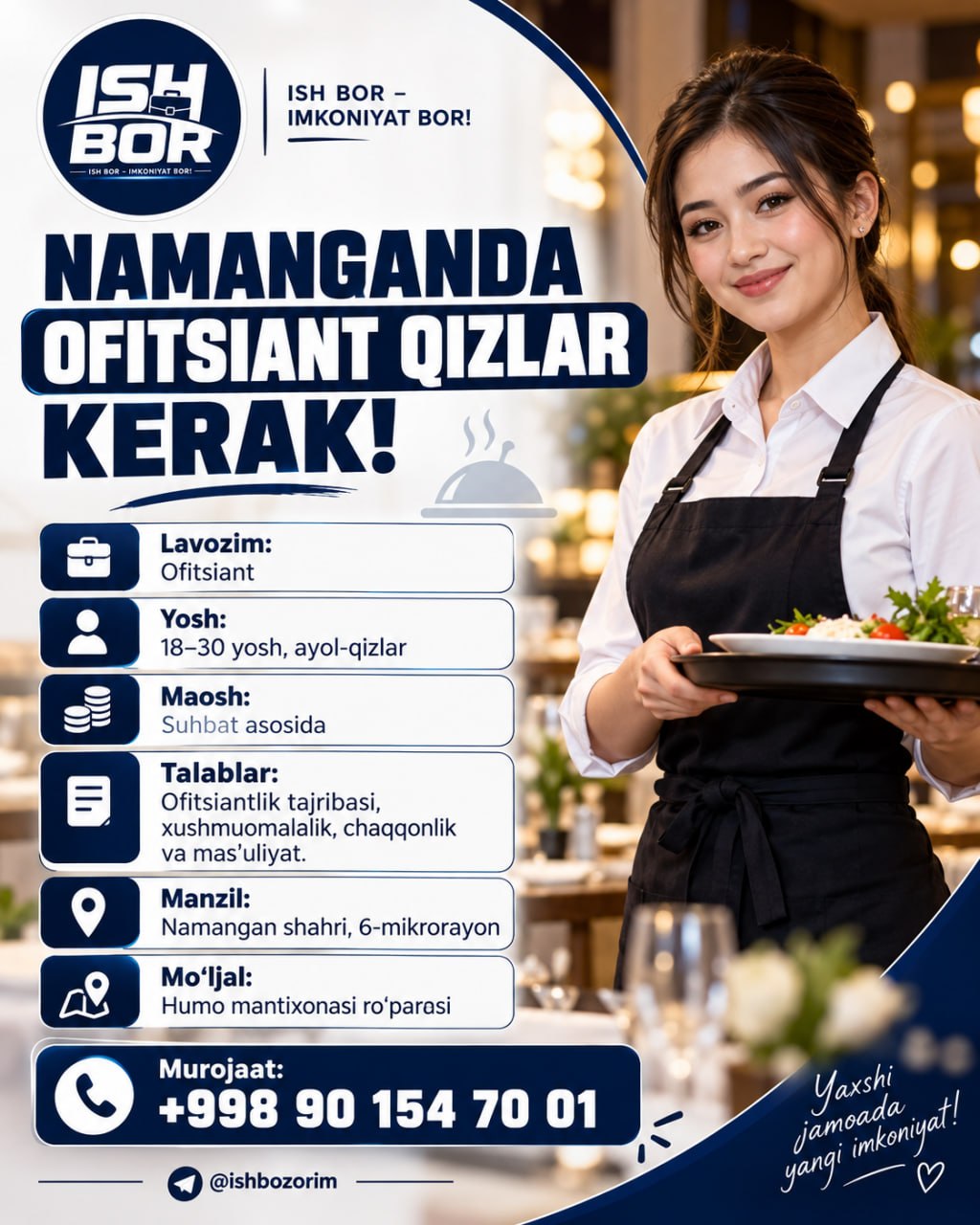 Namanganda malakali ofitsiant qizlar uchun ish bor