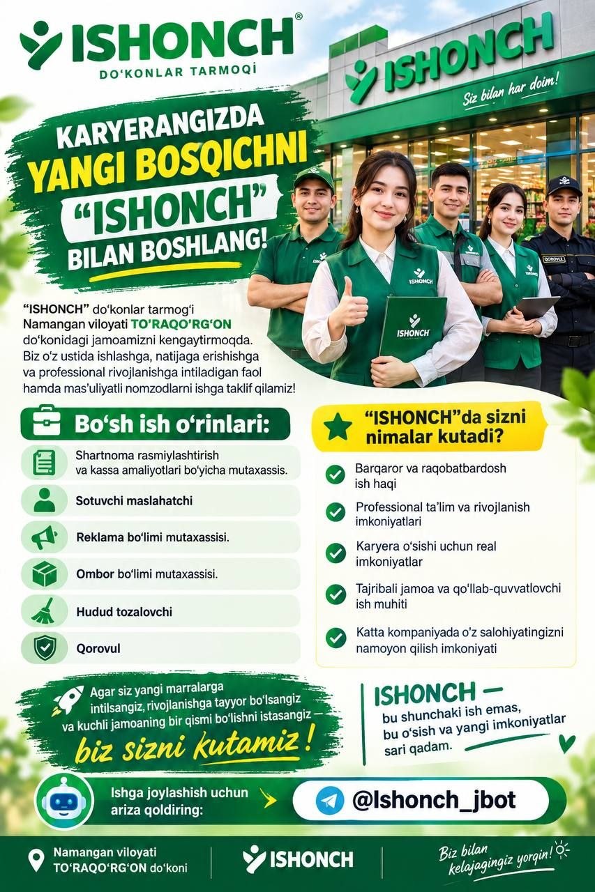 KARYERANGIZDA YANGI BOSQICHNI “ISHONCH” BILAN BOSHLANG
