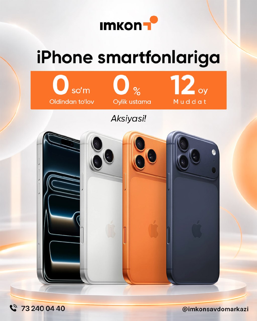 15–20-oktyabr kunlari IMKON savdo markazida iPhone