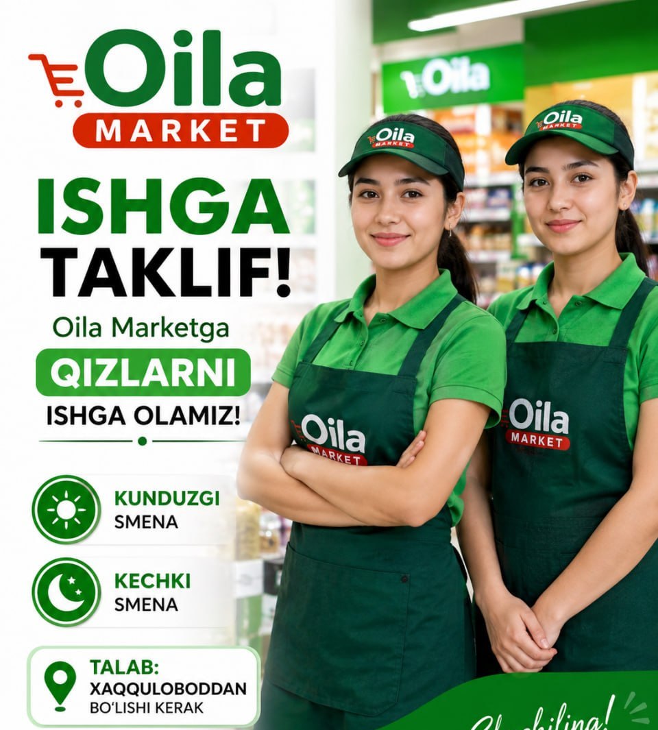 ISHGA TAKLIF – OILA MARKET