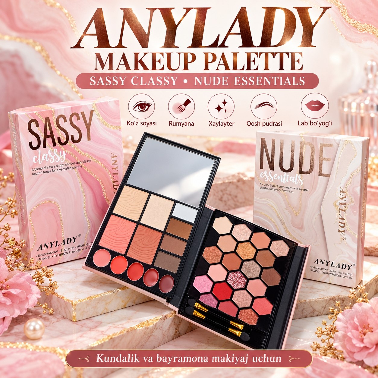 Anylady makiyaj to‘plami — yorqin va tabiiy ranglar