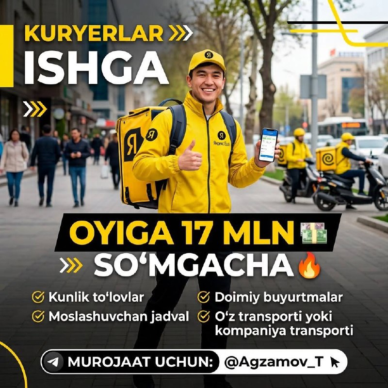 KURYERLAR ISHGA TAKLIF QILINADI
